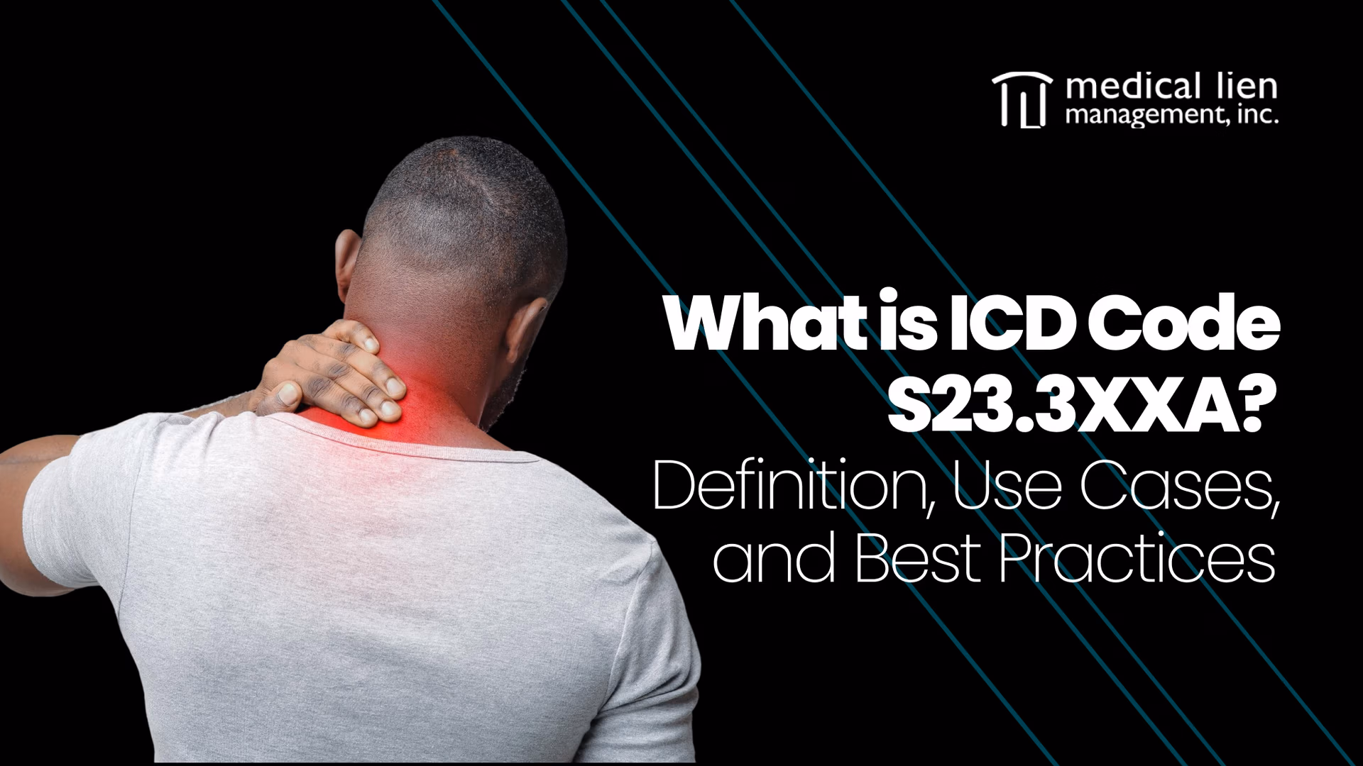 What Is ICD Code S23.3XXA? Definition, Use Cases, and Best Practices