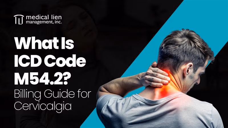 What Is ICD Code M54.2? Billing Guide for Cervicalgia