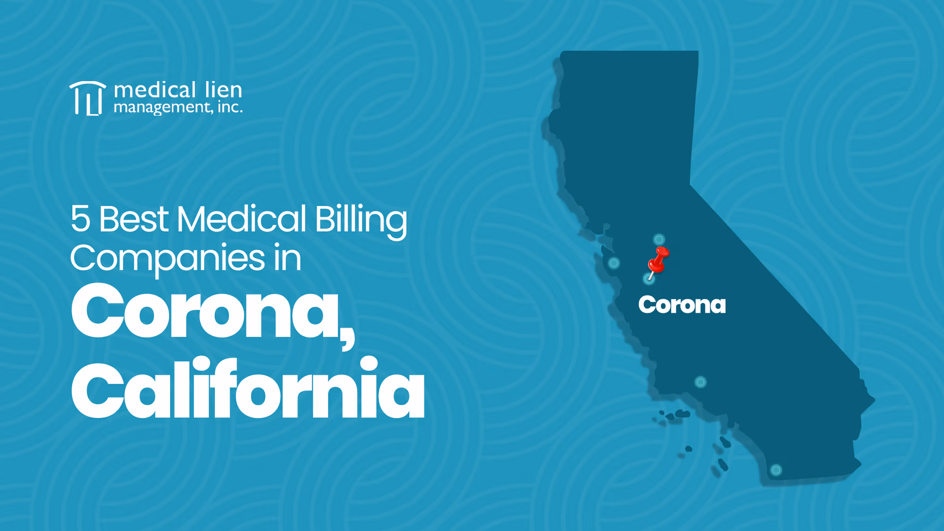 5 Best Medical Billing Companies in Corona, California