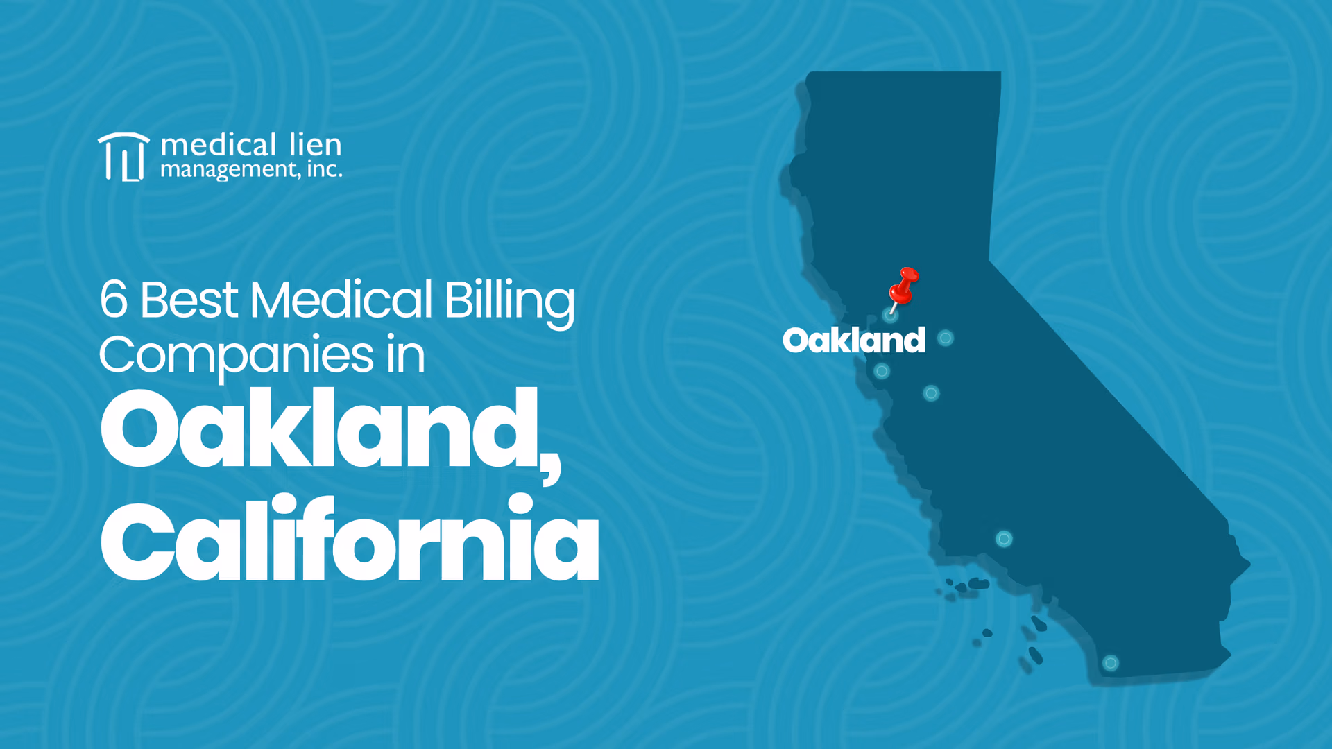 6 Best Medical Billing Companies in Oakland, California