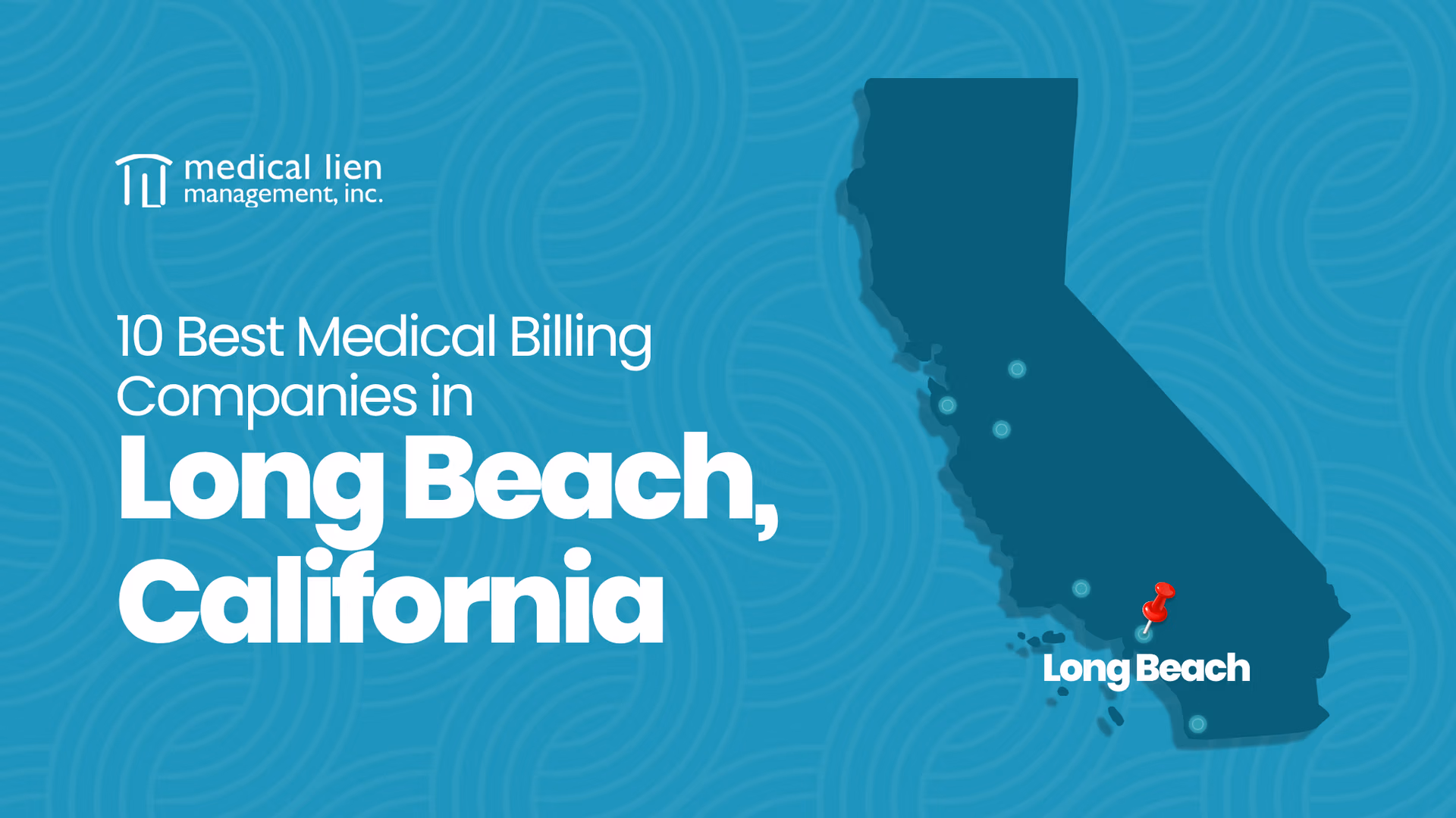 10 Best Medical Billing Companies in Long Beach, California