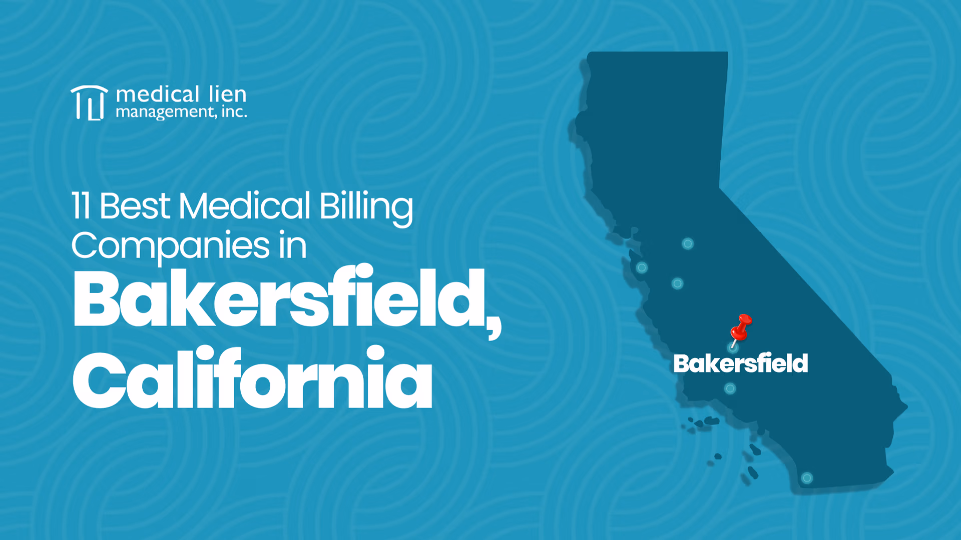 11 Best Medical Billing Companies in Bakersfield, California